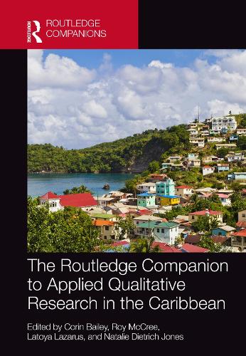 [object Object] «The Routledge Companion to Applied Qualitative Research in the Caribbean» - фото №1