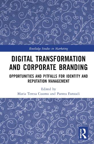 [object Object] «Digital Transformation and Corporate Branding: Opportunities and Pitfalls for Identity and Reputation Management» - фото №1