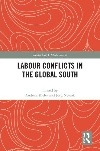 [object Object] «Labour Conflicts in the Global South» - фото №1