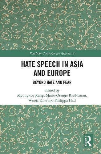 [object Object] «Hate Speech in Asia and Europe: Beyond Hate and Fear» - фото №1