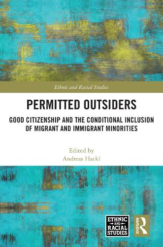 [object Object] «Permitted Outsiders: Good Citizenship and the Conditional Inclusion of Migrant and Immigrant Minorities» - фото №1