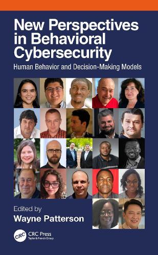 [object Object] «New Perspectives in Behavioral Cybersecurity: Human Behavior and Decision-Making Models» - фото №1