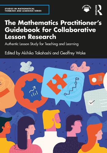 [object Object] «The Mathematics Practitioner’s Guidebook for Collaborative Lesson Research: Authentic Lesson Study for Teaching and Learning» - фото №1