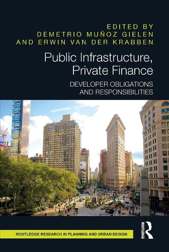 [object Object] «Public Infrastructure, Private Finance: Developer Obligations and Responsibilities» - фото №1