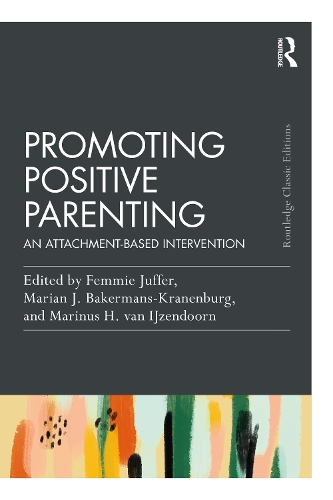 [object Object] «Promoting Positive Parenting: An Attachment-Based Intervention» - фото №1