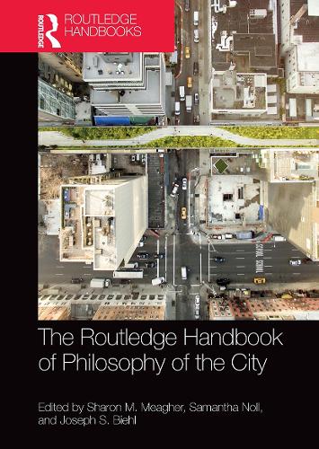 [object Object] «The Routledge Handbook of Philosophy of the City» - фото №1