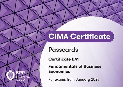 

CIMA BA1 Fundamentals of Business Economics: Passcards