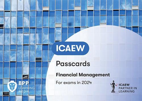 

ICAEW Financial Management: Passcards
