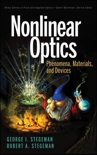 [object Object] «Nonlinear Optics: Phenomena, Materials and Devices», авторов Джордж И. Стегеман, Роберт А. Стегеман - фото №1