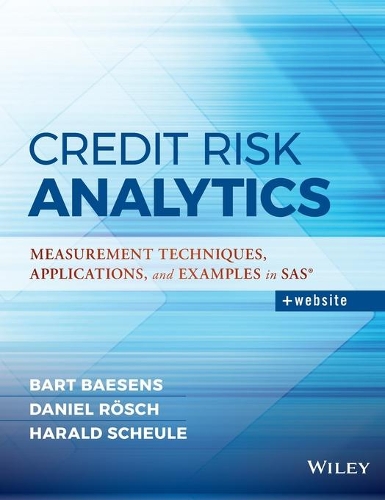 [object Object] «Credit Risk Analytics: Measurement Techniques, Applications, and Examples in SAS», авторов Барт Бэзенс, Дэниел Рош, Харальд Шойле - фото №1