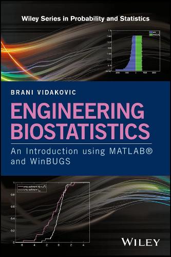 [object Object] «Engineering Biostatistics: An Introduction using MATLAB and WinBUGS», автор Брани Видакович - фото №1