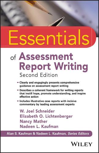 [object Object] «Essentials of Assessment Report Writing», авторов Элизабет О. Лихтенбергер, Надин Л. Кауфман, Нэнси Мазер, У. Джоэл Шнайдер - фото №1