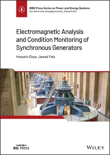 [object Object] «Electromagnetic Analysis and Condition Monitoring of Synchronous Generators», авторов Хоссейн Эхья, Джавад Фаиз - фото №1