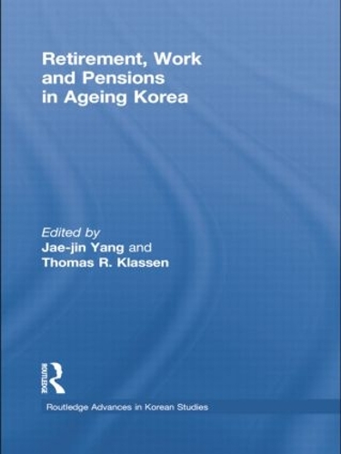 [object Object] «Retirement, Work and Pensions in Ageing Korea» - фото №1