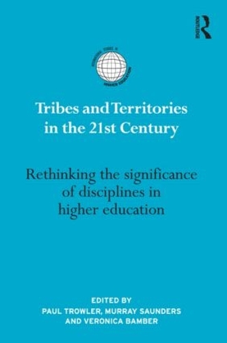 [object Object] «Tribes and Territories in the 21st Century: Rethinking the significance of disciplines in higher education» - фото №1