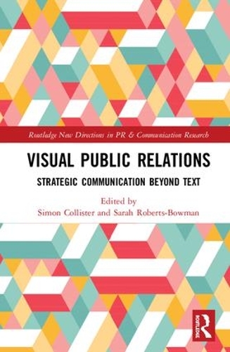 [object Object] «Visual Public Relations: Strategic Communication Beyond Text» - фото №1