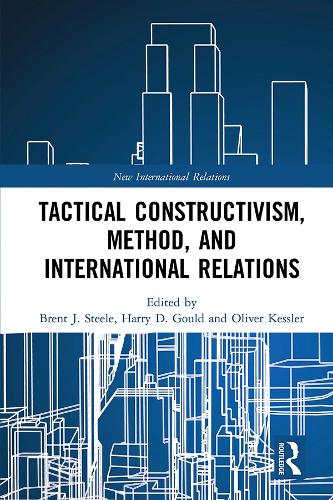 [object Object] «Tactical Constructivism, Method, and International Relations» - фото №1