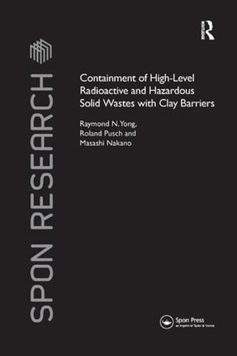 [object Object] «Containment of High-Level Radioactive and Hazardous Solid Wastes with Clay Barriers», авторов Масаси Накано, Рэймонд Н. Йонг, Роланд Пуш - фото №1