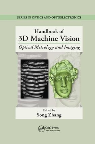 [object Object] «Handbook of 3D Machine Vision: Optical Metrology and Imaging» - фото №1