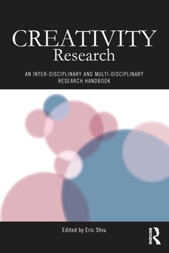 [object Object] «Creativity Research: An Inter-Disciplinary and Multi-Disciplinary Research Handbook» - фото №1