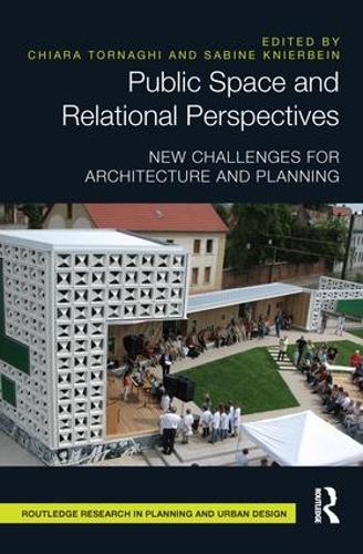 [object Object] «Public Space and Relational Perspectives: New Challenges for Architecture and Planning» - фото №1