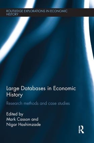 [object Object] «Large Databases in Economic History: Research Methods and Case Studies» - фото №1