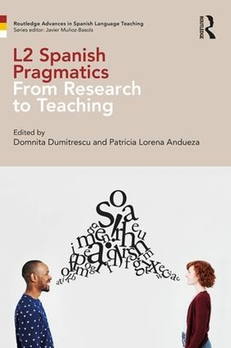 [object Object] «L2 Spanish Pragmatics: From Research to Teaching» - фото №1