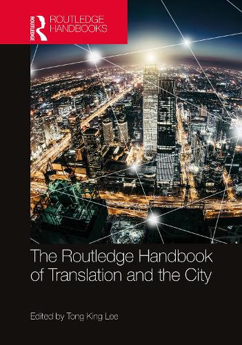 [object Object] «The Routledge Handbook of Translation and the City» - фото №1