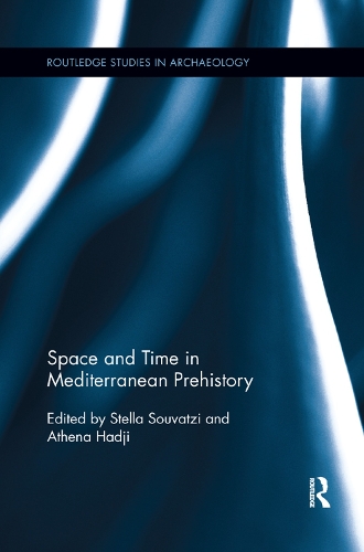 [object Object] «Space and Time in Mediterranean Prehistory» - фото №1