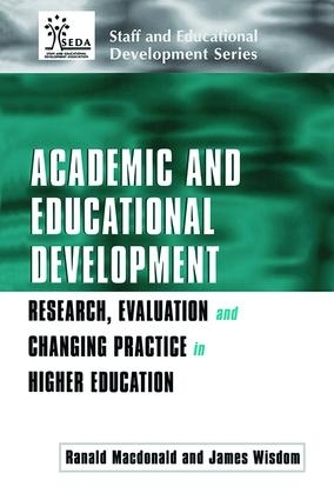 [object Object] «Academic and Educational Development: Research, Evaluation and Changing Practice in Higher Education», авторов Джеймс Уисдом, Ранальд Макдональд - фото №1