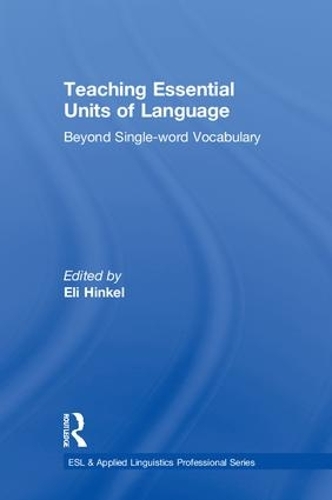 [object Object] «Teaching Essential Units of Language: Beyond Single-word Vocabulary» - фото №1