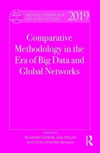 [object Object] «World Yearbook of Education 2019: Comparative Methodology in the Era of Big Data and Global Networks» - фото №1