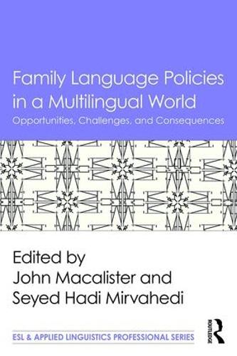 [object Object] «Family Language Policies in a Multilingual World: Opportunities, Challenges, and Consequences» - фото №1