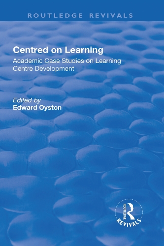 [object Object] «Centred on Learning: Academic Case Studies on Learning Centre Development» - фото №1