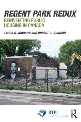 [object Object] «Regent Park Redux: Reinventing Public Housing in Canada», автор Лора Джонсон - фото №1