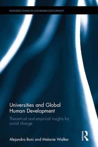 [object Object] «Universities and Global Human Development: Theoretical and empirical insights for social change», авторов Алехандра Бони, Мелани Уолкер - фото №1