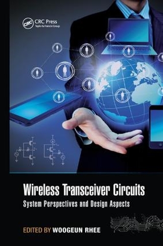 [object Object] «Wireless Transceiver Circuits: System Perspectives and Design Aspects» - фото №1