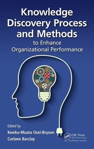 [object Object] «Knowledge Discovery Process and Methods to Enhance Organizational Performance» - фото №1