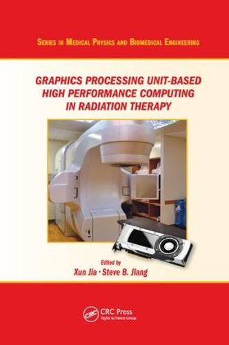 [object Object] «Graphics Processing Unit-Based High Performance Computing in Radiation Therapy» - фото №1