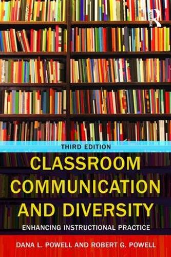 [object Object] «Classroom Communication and Diversity: Enhancing Instructional Practice», авторов Дана Л. Пауэлл, Роберт Г. Пауэлл - фото №1