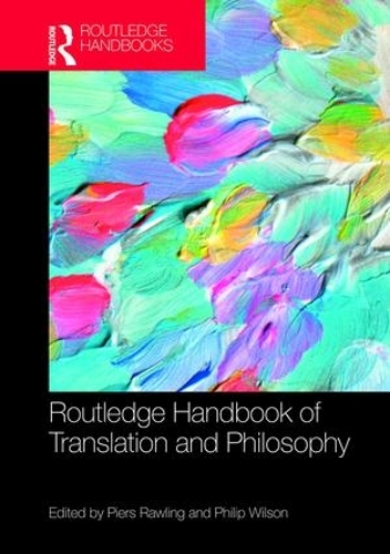 [object Object] «The Routledge Handbook of Translation and Philosophy» - фото №1