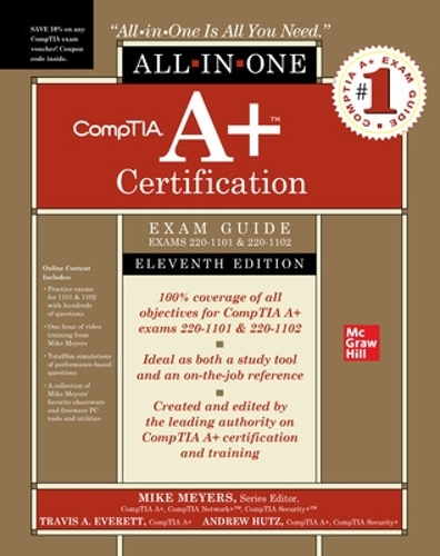 [object Object] «CompTIA A+ Certification All-in-One Exam Guide, Eleventh Edition (Exams 220-1101 & 220-1102)», автор Майк Мейерс - фото №1