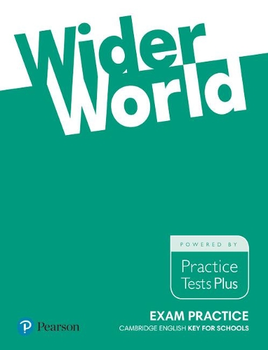 [object Object] «Wider World Exam Practice: Cambridge English Key for Schools», автор Розмари Араванис - фото №1