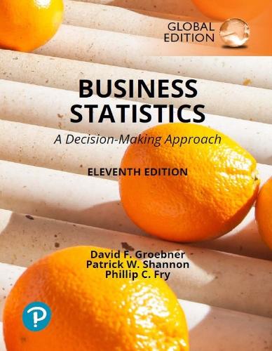 [object Object] «Business Statistics: A Decision Making Approach, Global Edition», авторов Дэвид Ф. Гробнер, Патрик Шеннон, Филлип К. Фрай - фото №1