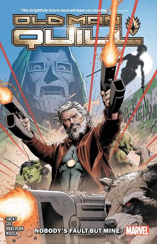 

Old Man Quill Vol. 1: Nobody's Fault But My Own