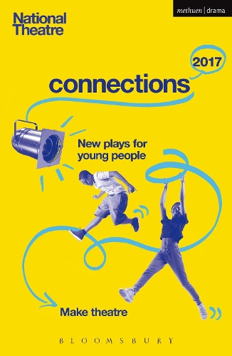 

National Theatre Connections 2017: Three; #YOLO; Fomo; Status Update; Musical Differences; Extremism; The School Film; Zero for the Young Dudes!; The Snow Dragons; The Monstrum
