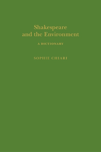 

Shakespeare and the Environment: A Dictionary
