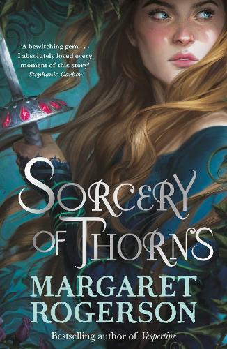 Книга «Sorcery of Thorns: Heart-racing fantasy from the New York