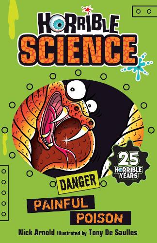 Horrible Science: Painful Poison (Reloaded)