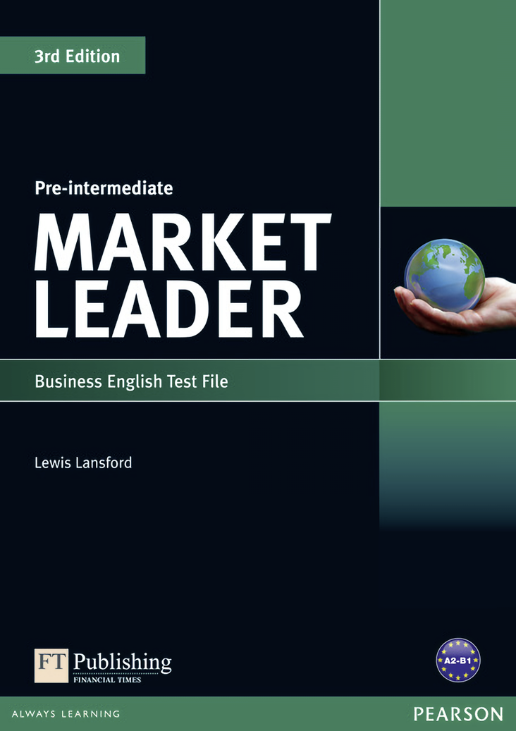

Market Leader. Pre-Intermediate Test File